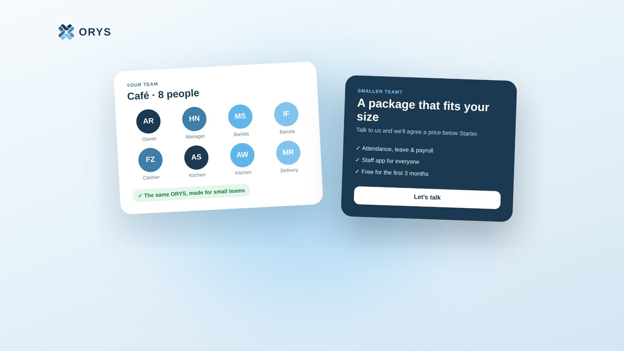 A small café team of eight people next to an ORYS card saying "A package that fits your size", with attendance, leave, payroll, the staff app and a free 3-month trial.